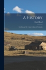 A History : Greeley and the Union Colony of Colorado - Book