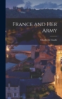 France and her Army - Book