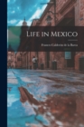 Life in Mexico - Book