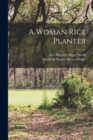 A Woman Rice Planter - Book