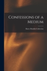 Confessions of a Medium - Book