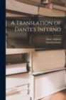 A Translation of Dante's Inferno - Book
