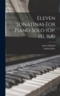 Eleven Sonatinas For Piano Solo (op. 151, 168) - Book