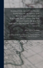 Narrative, of a Five Years' Expedition, Against the Revolted Negroes of Surinam, in Guiana, On the Wild Coast of South America; From the Year 1772, to 1777 : Elucidating the History of That Country, a - Book
