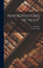 New Adventures of "Alice" - Book