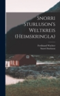 Snorri Sturluson's Weltkreis (Heimskringla) - Book