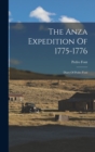 The Anza Expedition Of 1775-1776 : Diary Of Pedro Font - Book