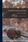 Conversation : What to Say & How to Say It - Book