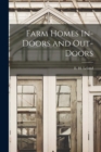 Farm Homes In-Doors and Out-Doors - Book