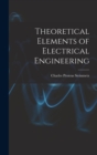 Theoretical Elements of Electrical Engineering - Book