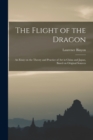 The Flight of the Dragon : An Essay on the Theory and Practice of art in China and Japan, Based on Original Sources - Book