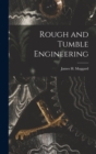 Rough and Tumble Engineering - Book