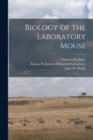 Biology of the Laboratory Mouse - Book