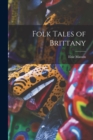 Folk Tales of Brittany - Book
