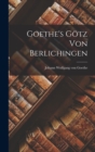 Goethe's Gotz von Berlichingen - Book