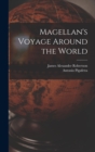 Magellan's Voyage Around the World - Book