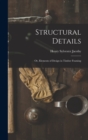 Structural Details; Or, Elements of Design in Timber Framing - Book