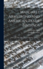 Margaret Armstrong and American Trade Bindings : With a Checklist of her Designed Bindings and Covers - Book