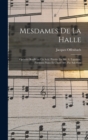 Mesdames de la halle; operette bouffe en un acte. Paroles de Mr. A. Lapointe. Partition piano et chant arr. par Salomon - Book