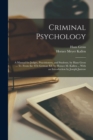 Criminal Psychology : A Manual for Judges, Practitioners, and Students, by Hans Gross ... Tr. From the 4Th German Ed. by Horace M. Kallen ... With an Introduction by Joseph Jastrow - Book