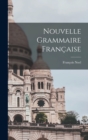 Nouvelle Grammaire Francaise - Book