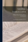 Siksha-Samuccaya : A Compendium of Buddhist Doctrine - Book