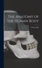The Anatomy of the Human Body - Book