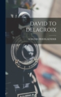 David to Delacroix - Book