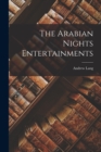 The Arabian Nights Entertainments - Book