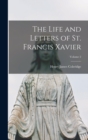 The Life and Letters of St. Francis Xavier; Volume 2 - Book
