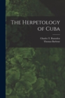 The Herpetology of Cuba - Book
