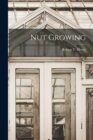 Nut Growing - Book