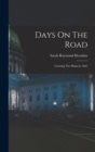 Days On The Road : Crossing The Plains In 1865 - Book