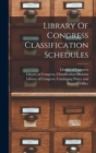 Library Of Congress Classification Schedules - Book