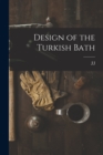 Design of the Turkish Bath - Book