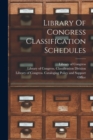 Library Of Congress Classification Schedules - Book