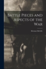 Battle Pieces and Aspects of the War - Book