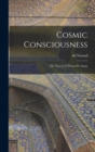 Cosmic Consciousness : The Man-God Whom We Await - Book