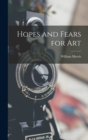 Hopes and Fears for Art - Book