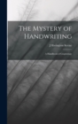 The Mystery of Handwriting : A Handbook of Graphology - Book