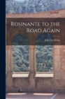 Rosinante to the Road Again - Book