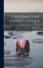 L'automatisme Psychologique - Book
