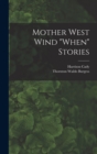 Mother West Wind "When" Stories - Book