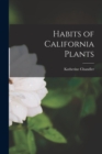 Habits of California Plants - Book