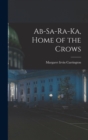 Ab-sa-ra-ka, Home of the Crows - Book