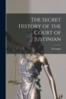 The Secret History of the Court of Justinian - Book