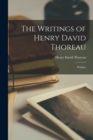 The Writings of Henry David Thoreau : Walden - Book
