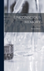 Unconscious Memory - Book