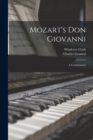Mozart's Don Giovanni : A Commentary - Book