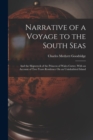 Narrative of a Voyage to the South Seas : And the Shipwreck of the Princess of Wales Cutter, With an Account of Two Years Residence On an Uninhabited Island - Book